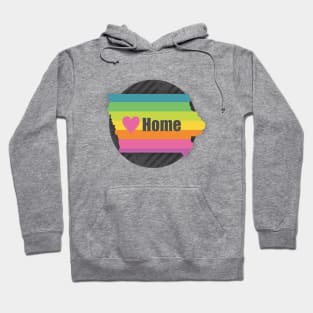 Iowa is my Home Hoodie